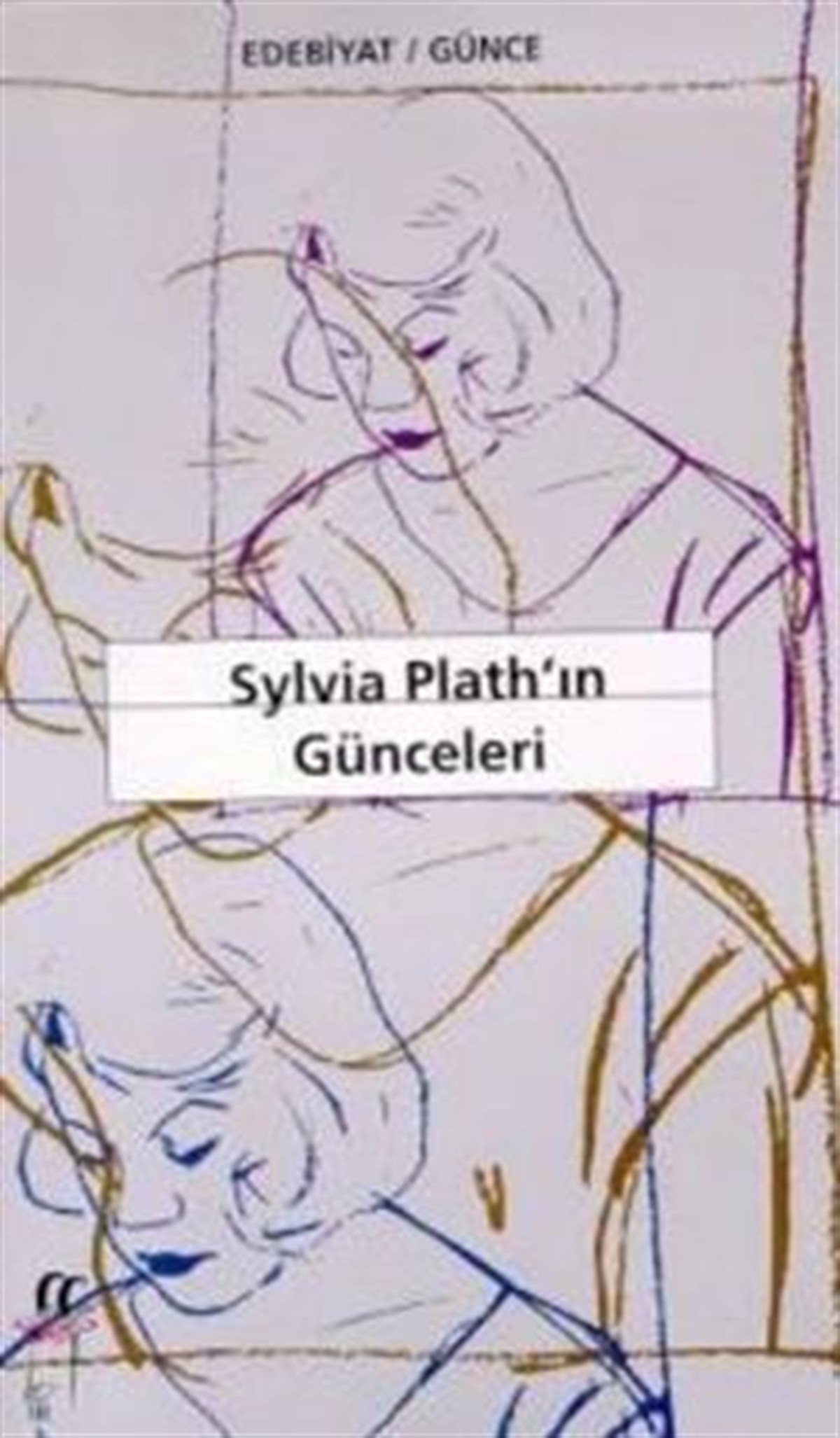 Sylvia Plath’ın Günceleri