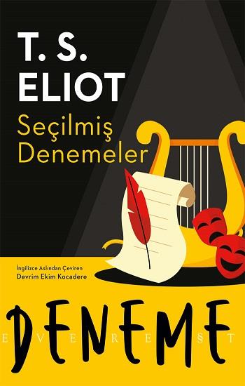 T. S. Eliot Seçilmiş Denemeler