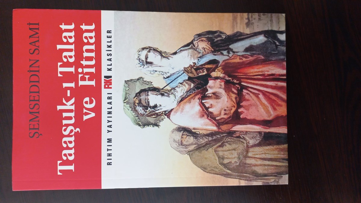 Taaşuk-ı Talat ve Fitnat - (SAHAF) , Şemsettin Sami , Kitap Müptelası - Sahaf , 2453328823301 ,