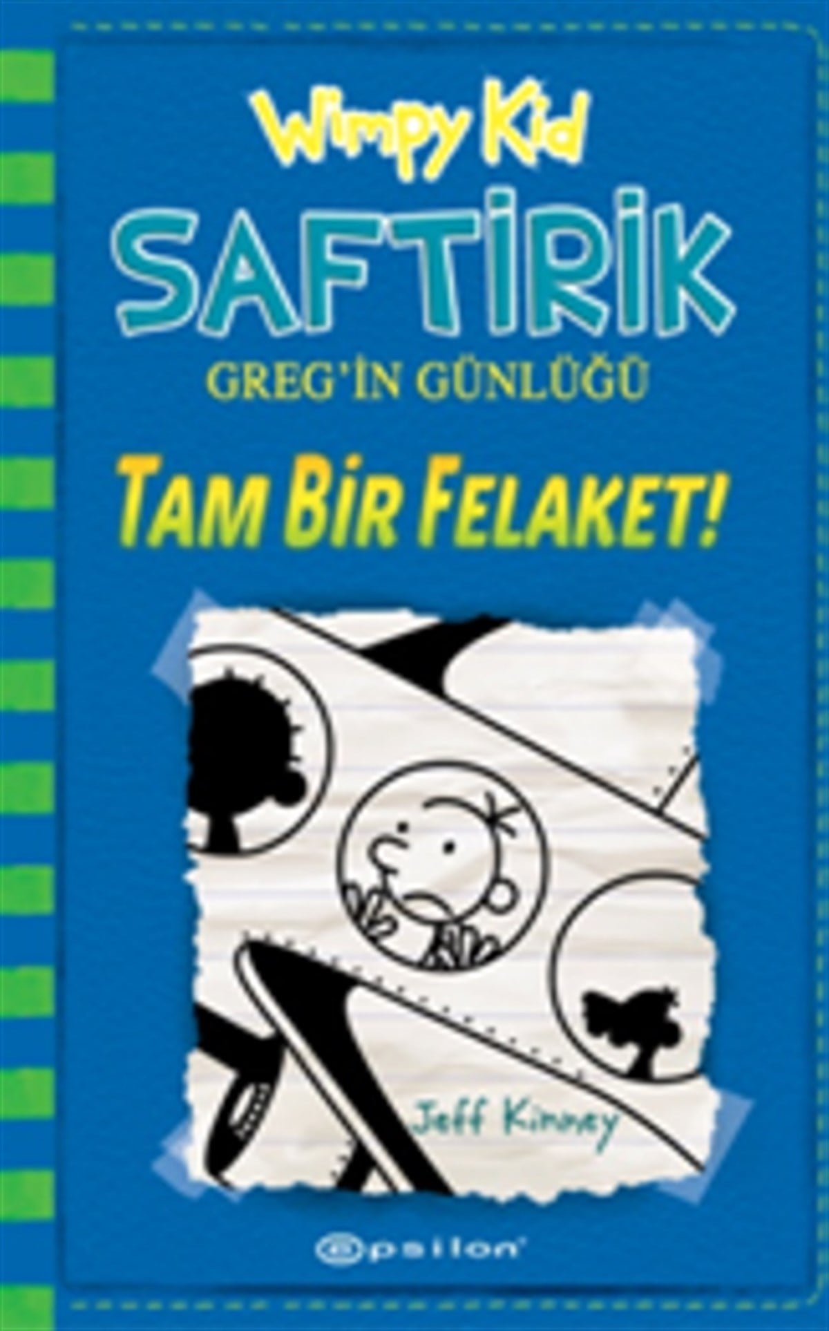 Tam Bir Felaket! : Saftirik Greg’in Günlüğü 12
