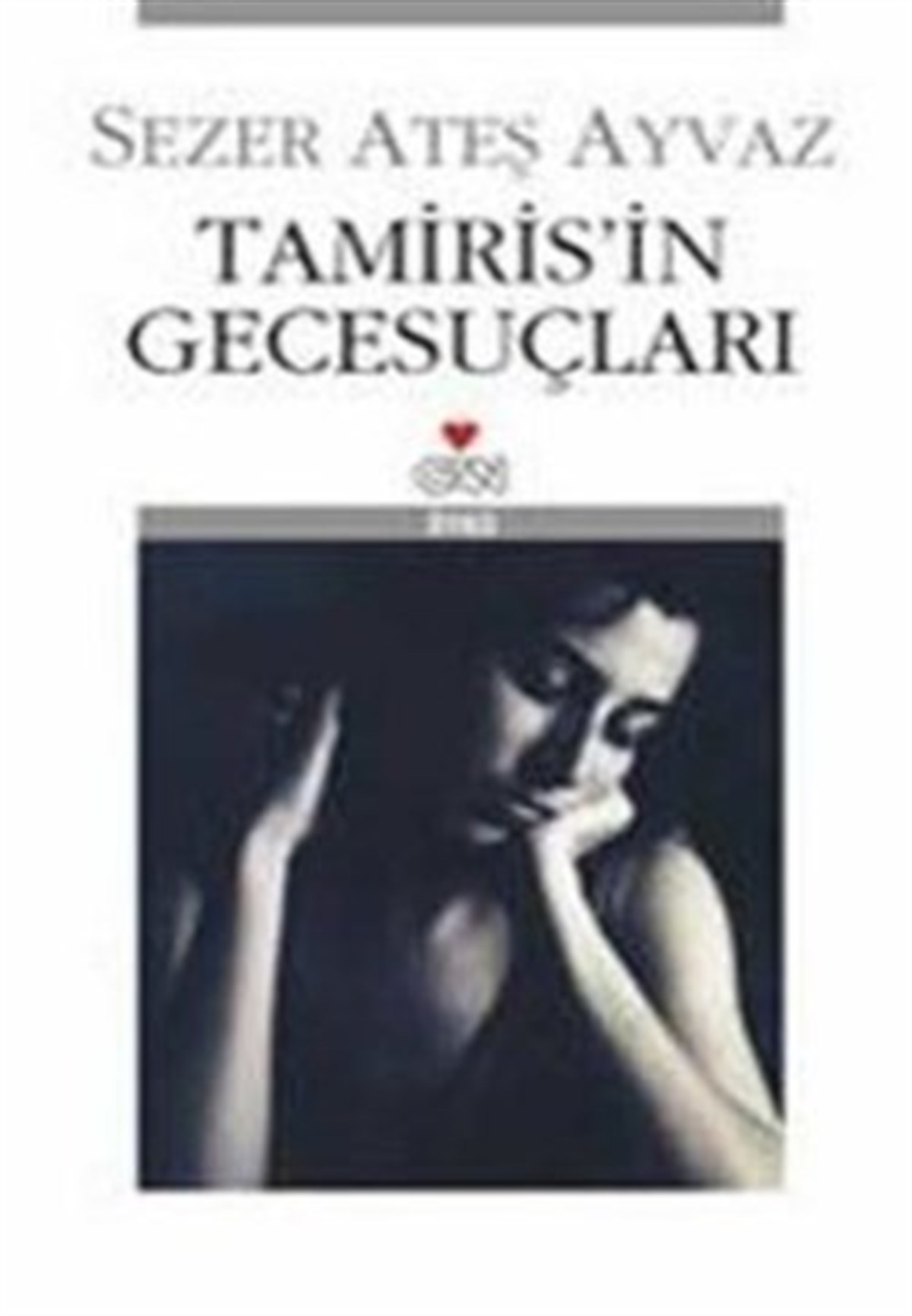 Tamiris’in Gecesuçları