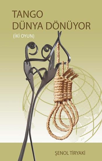 Tango Dünya Dönüyor (iki Oyun)