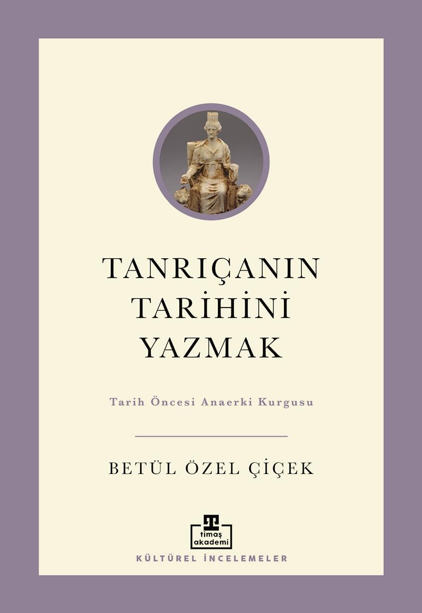 Tanrıçanın Tarihini Yazmak