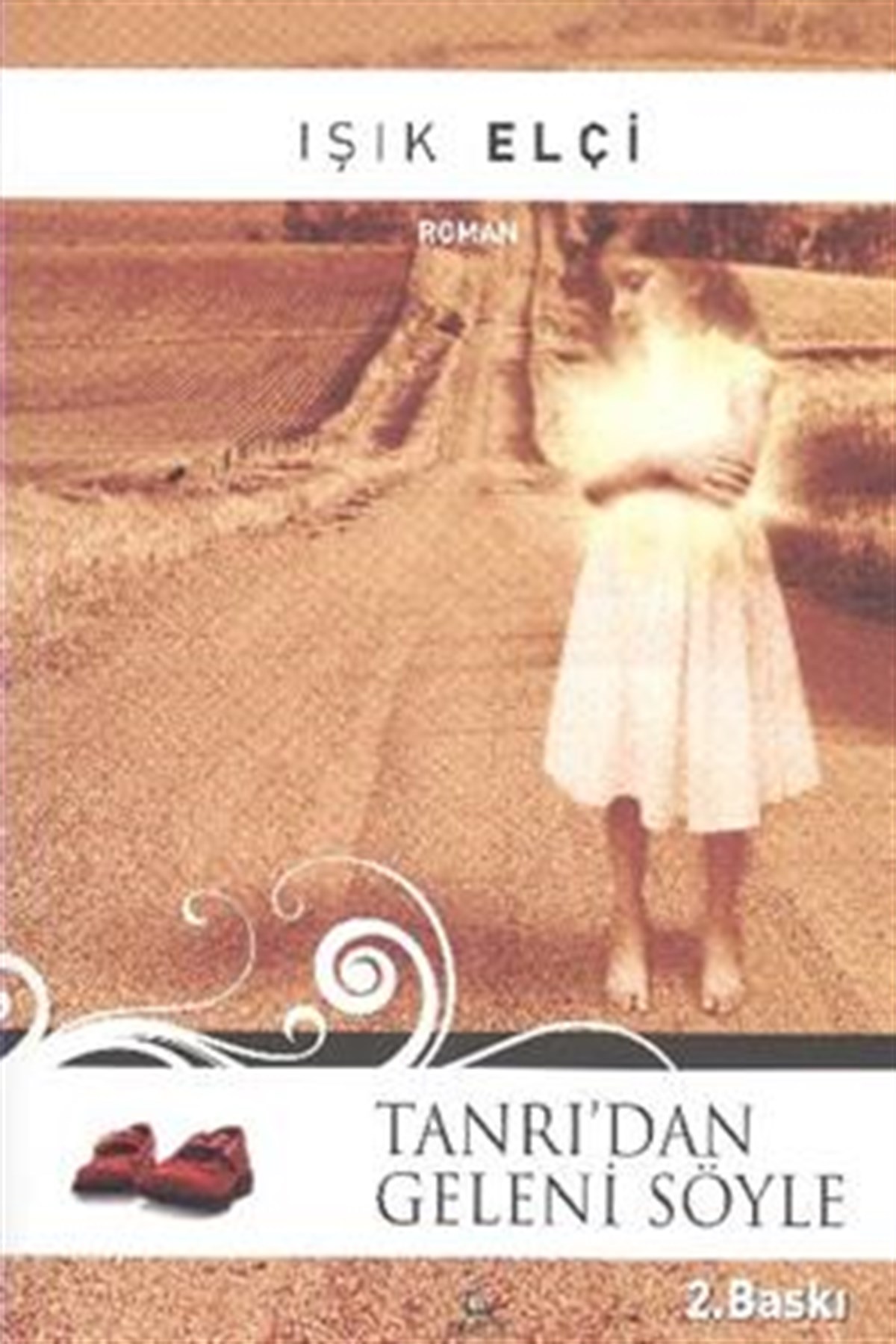 Tanrı’dan Geleni Söyle