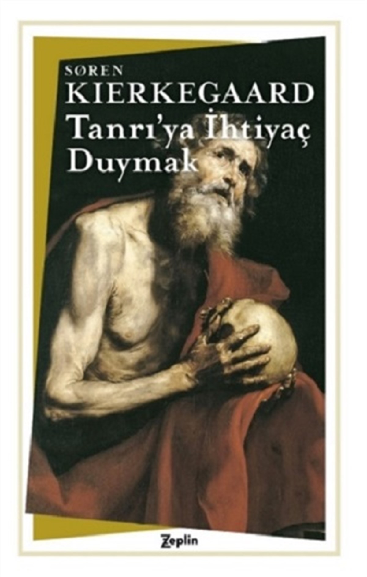 Tanrı’ya İhtiyaç Duymak