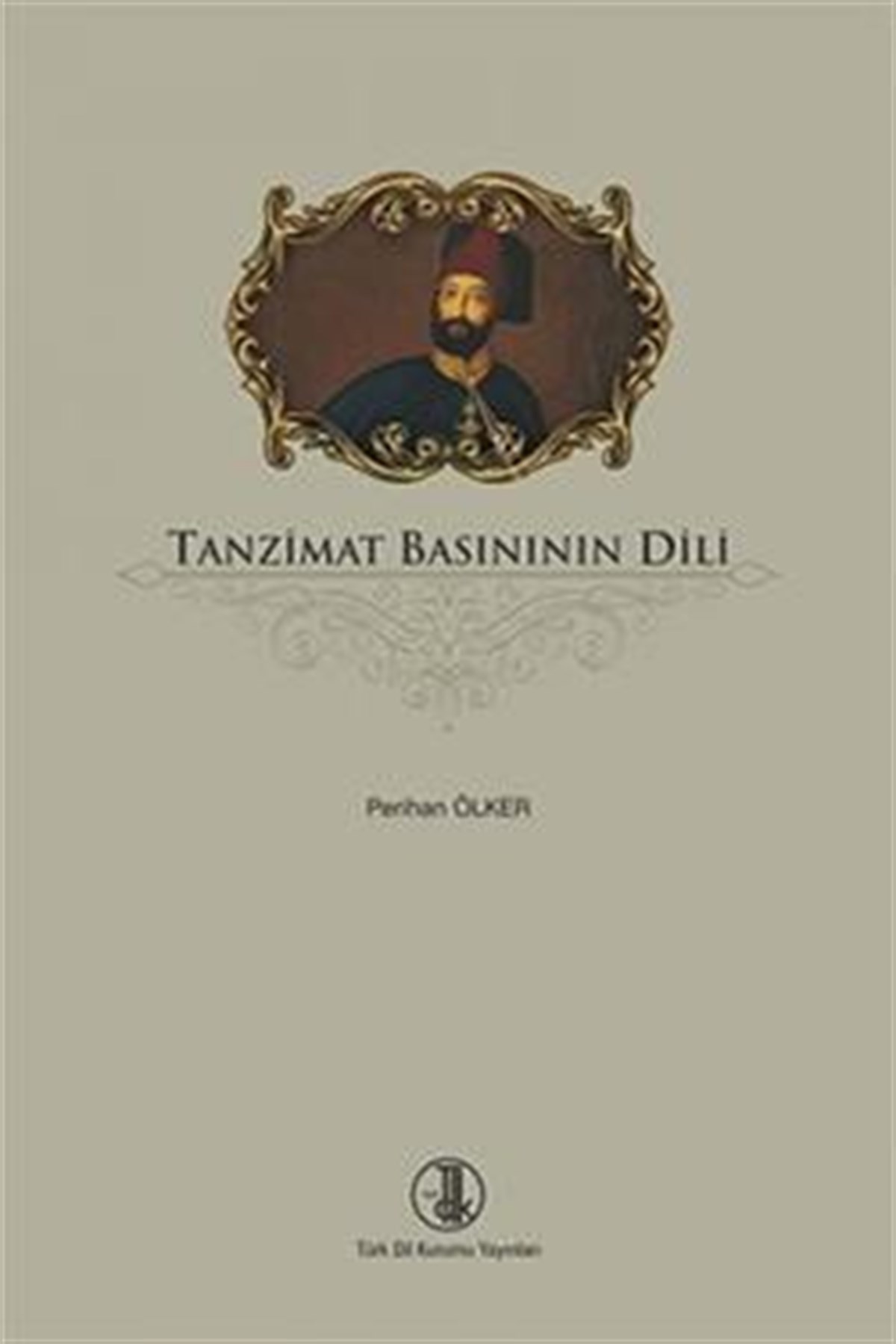 Tanzimat Basınının Dili