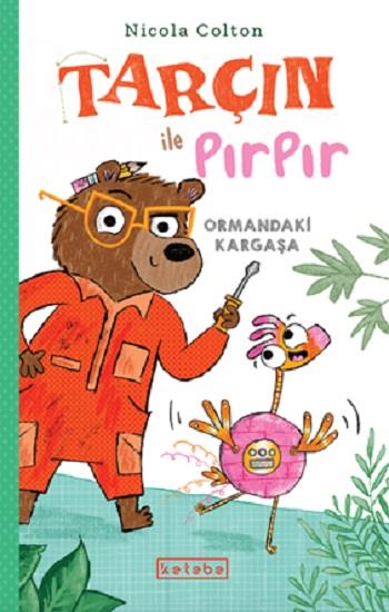 Tarçın ile Pırpır – Ormandaki Kargaşa
