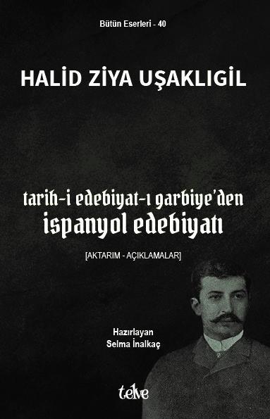 Tarih-İ Edebiyat-I Garbiye’den İspanyol Edebiyatı