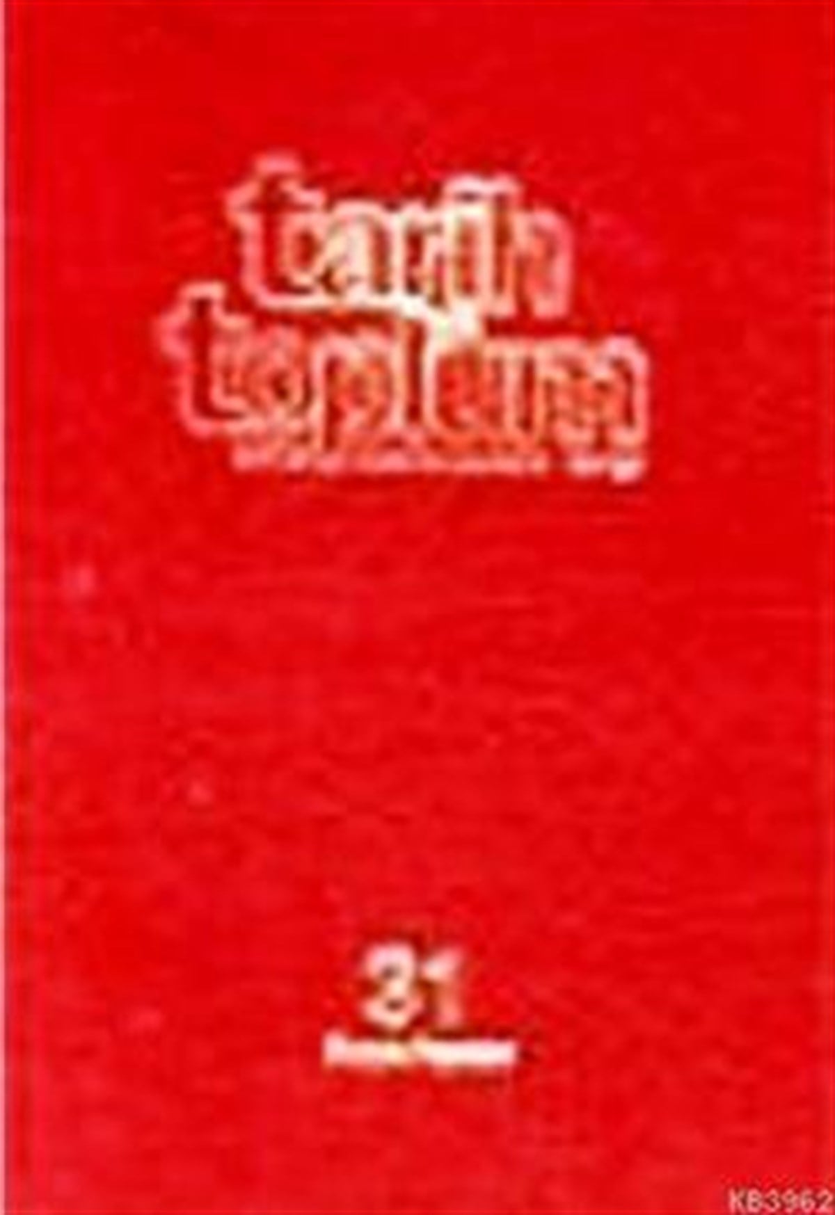 Tarih ve Toplum Cilt 31