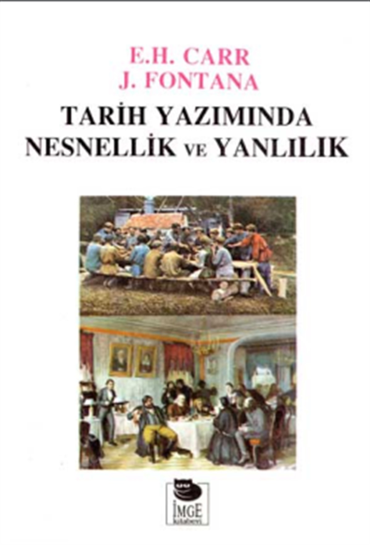 Tarih Yazımında Nesnellik ve Yanlılık