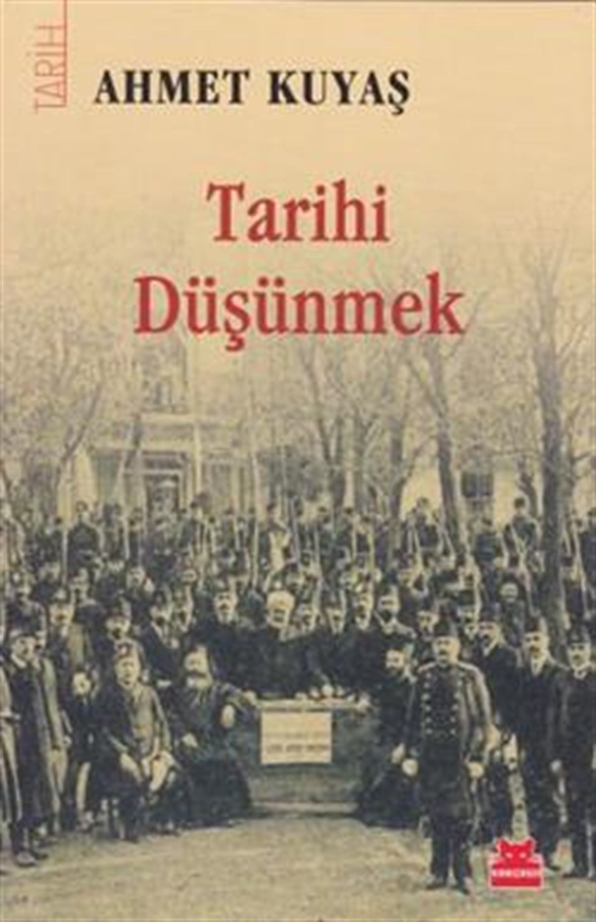 Tarihi Düşünmek