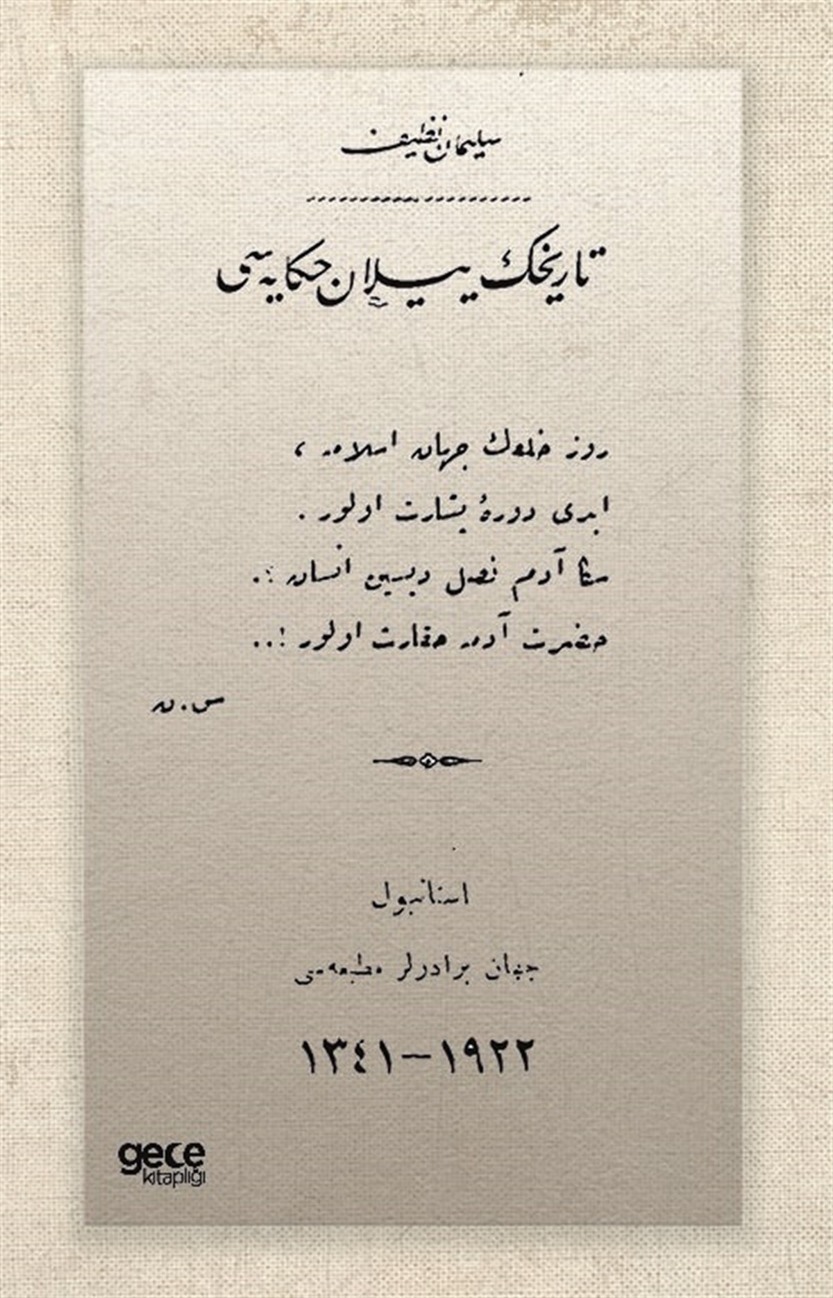 Tarihin Yılan Hikâyesi (Osmanlıca)
