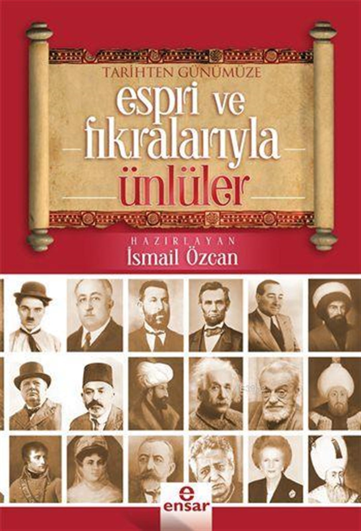 Tarihten Günümüze Espri ve Fıkralarıyla Ünlüler