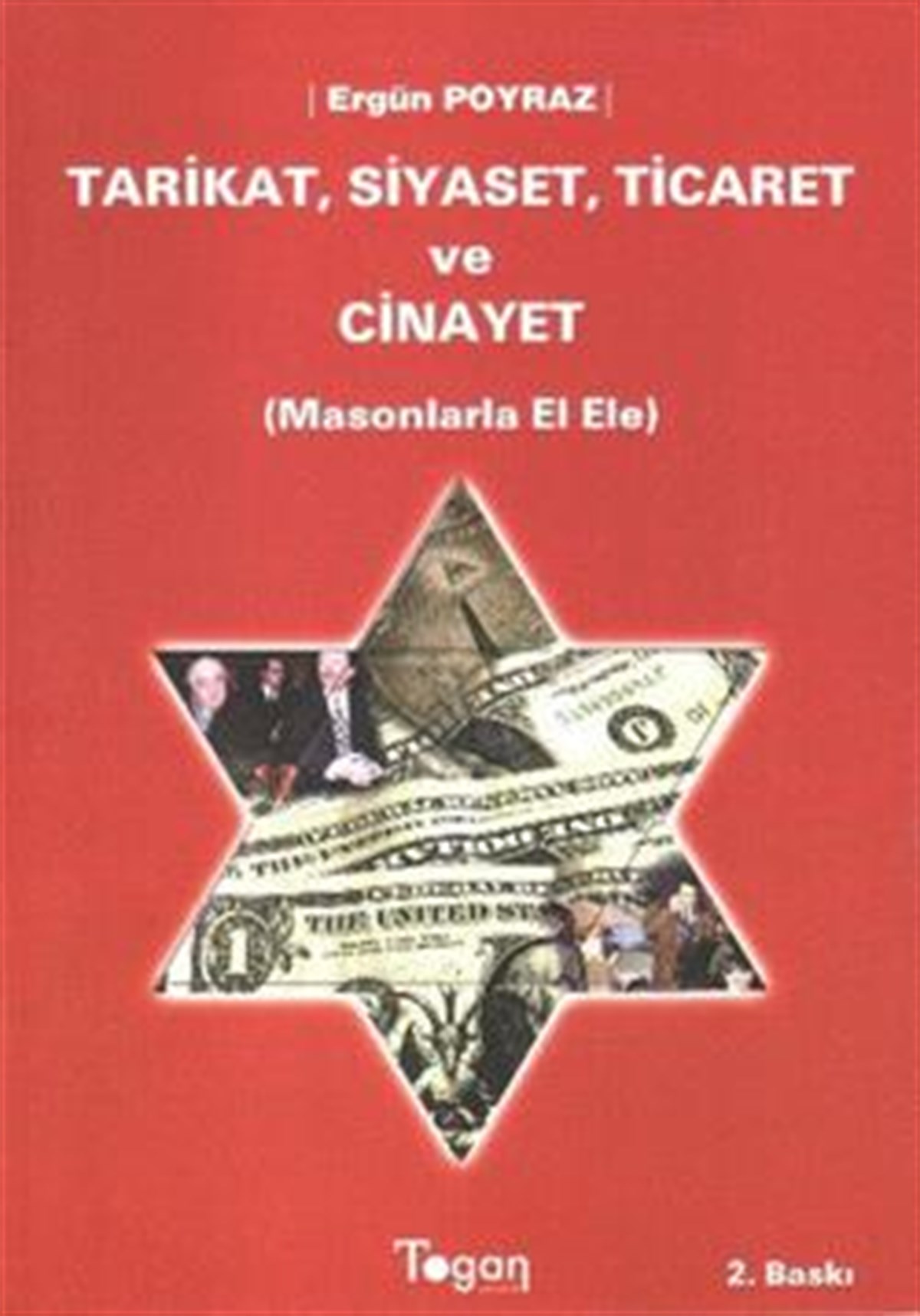 Tarikat, Siyaset, Ticaret ve Cinayet