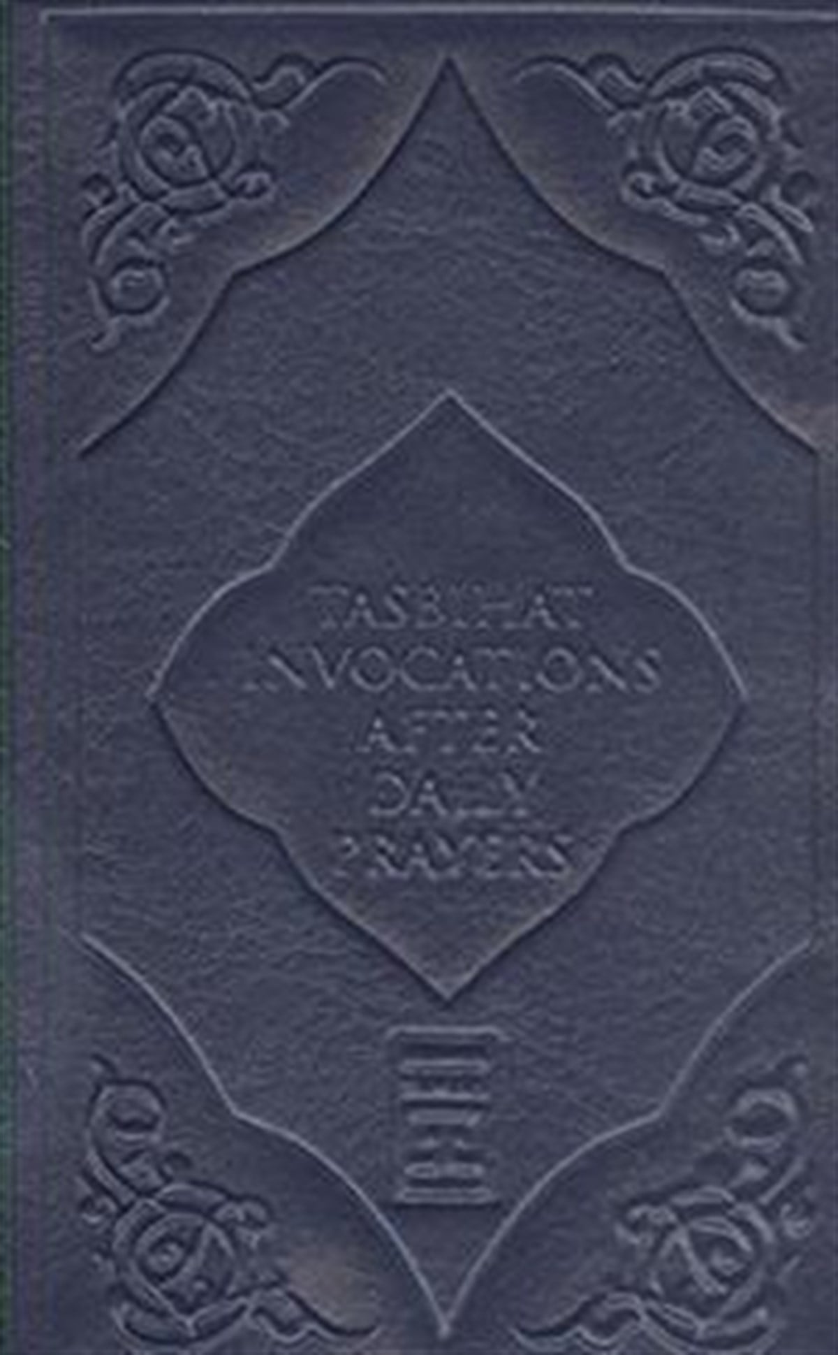 Tasbihat Invocations After Daily Prayers