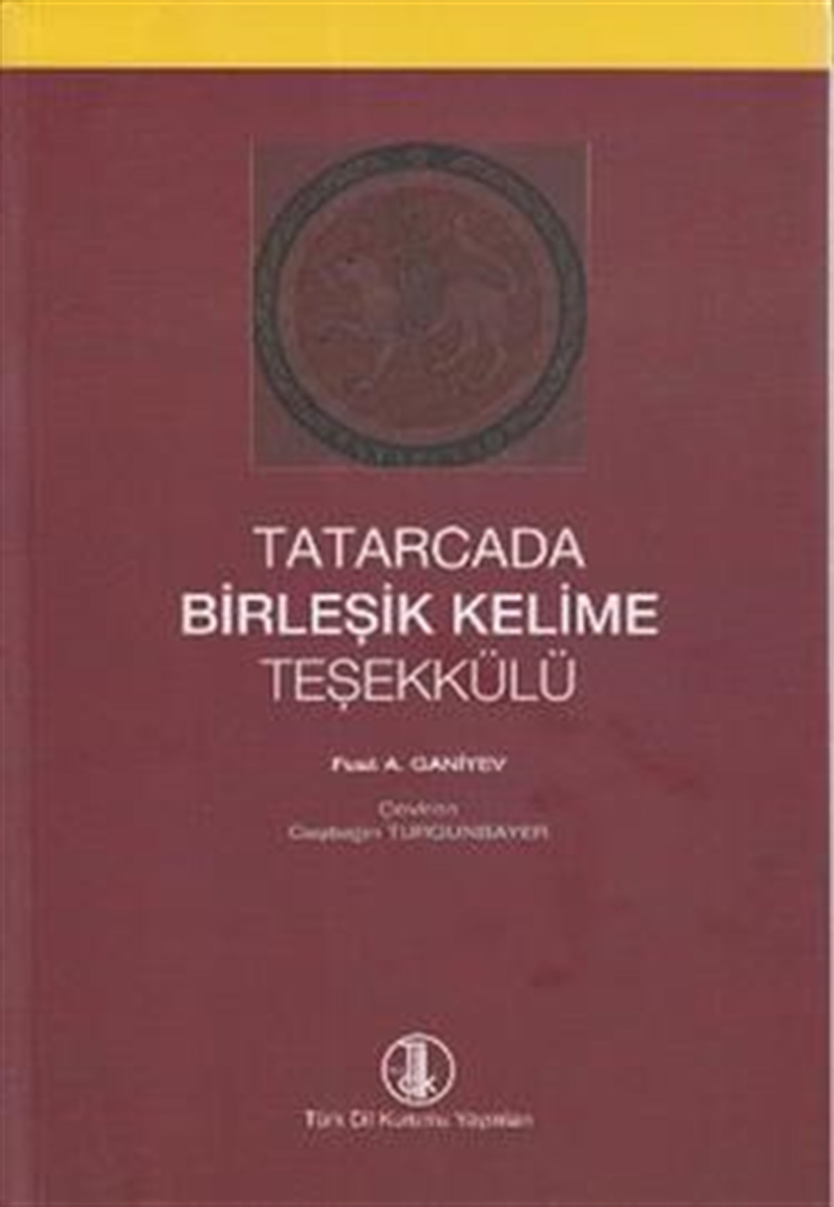 Tatarcada Birleşik Kelime Teşekkülü