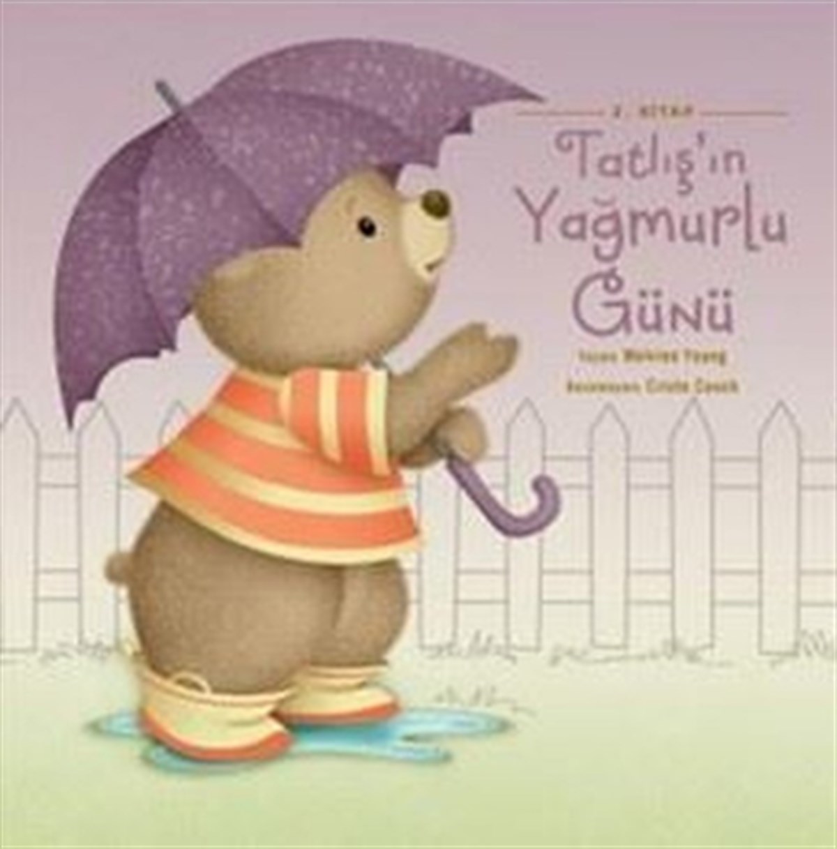 Tatlış'ın Yağmurlu Günü