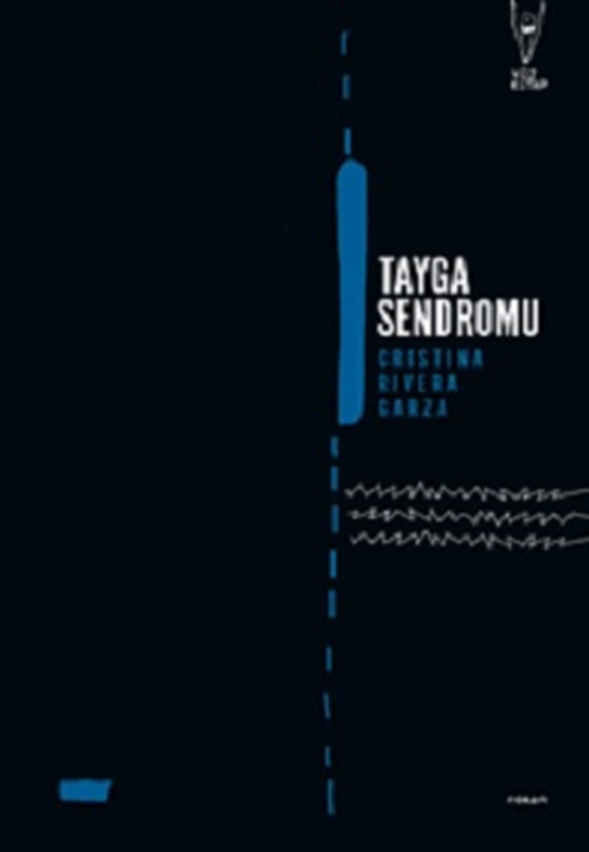 Tayga Sendromu
