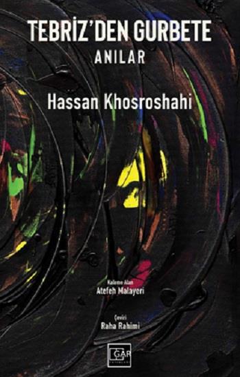 Tebriz'den Gurbete Anılar