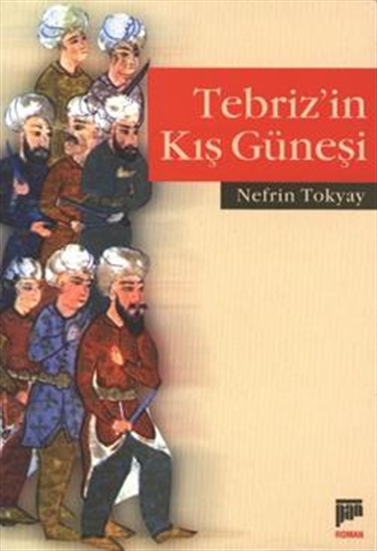 Tebriz’in Kış Güneşi