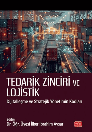 Tedarik Zinciri ve Lojistik