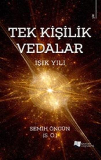 Tek Kişilik Vedalar - Işık Yılı