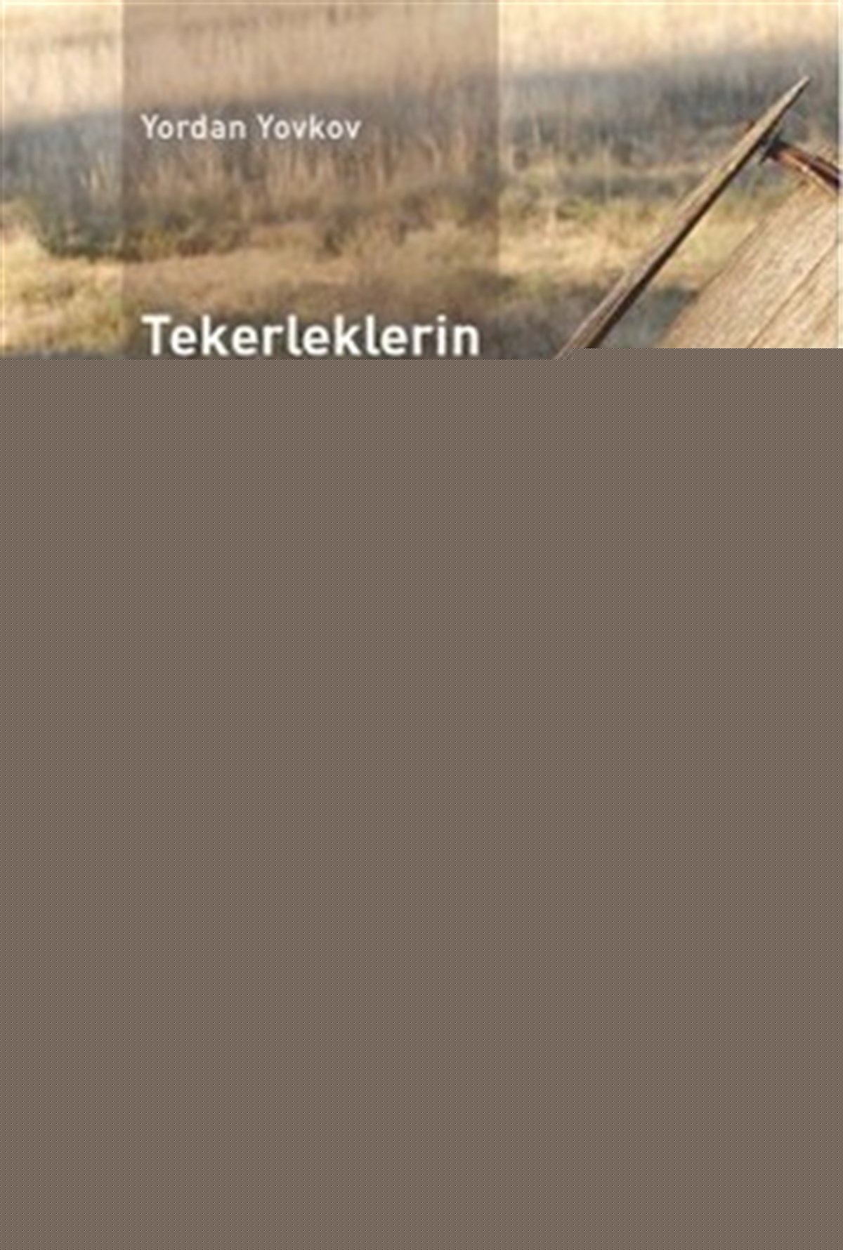 Tekerleklerin Türküsü