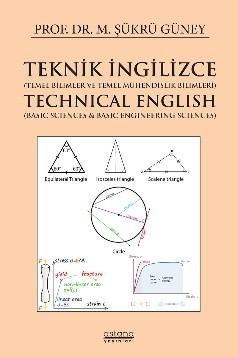 Teknik İngilizce (Temel Bilimler ve Temel Mühendislik Bilimleri) - Technical English (Basic Sciences & Basic Engineering Sciences)