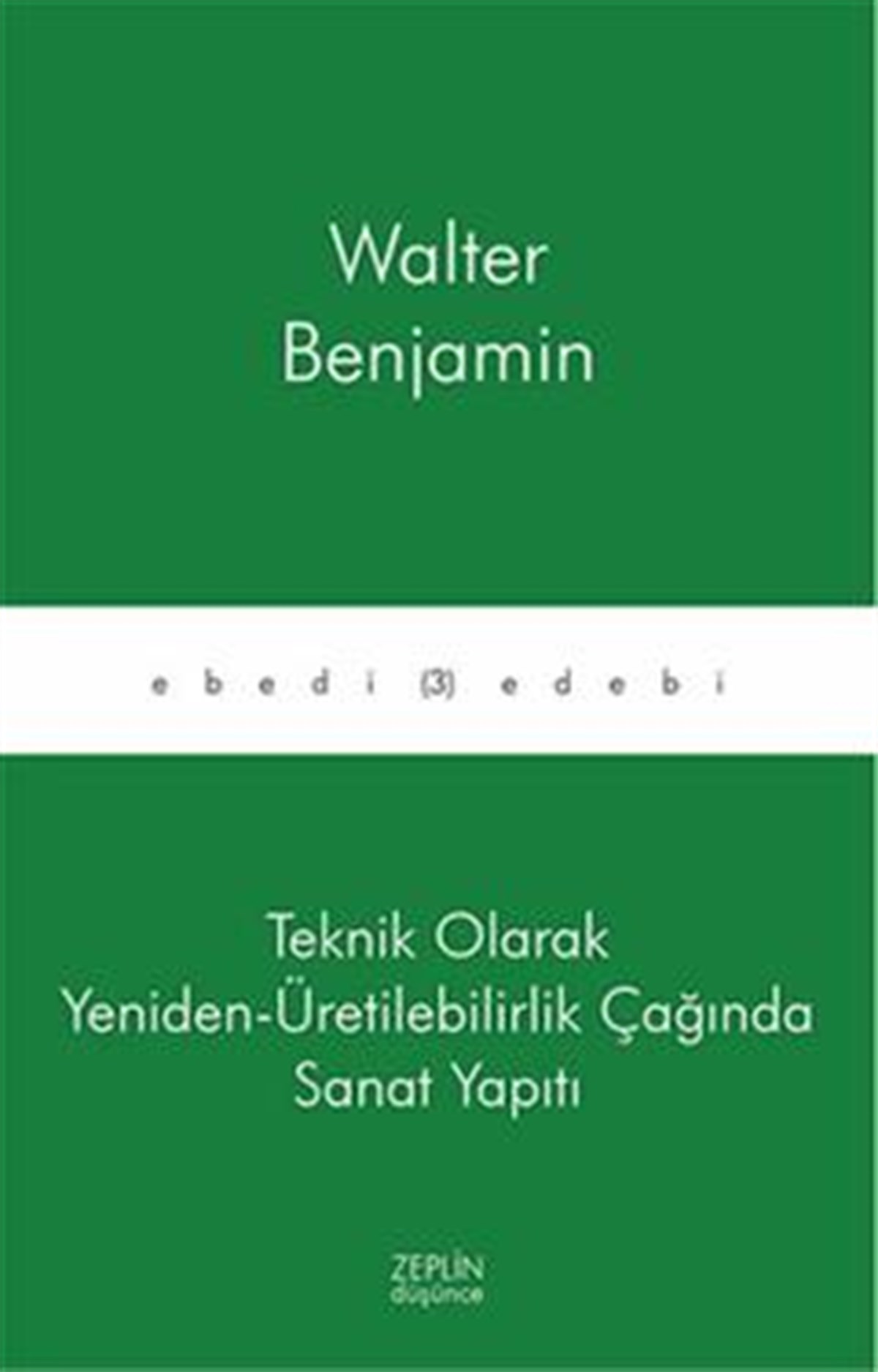 Teknik Olarak Yeniden-Üretilebilirlik Çağında Sanat Yapıtı