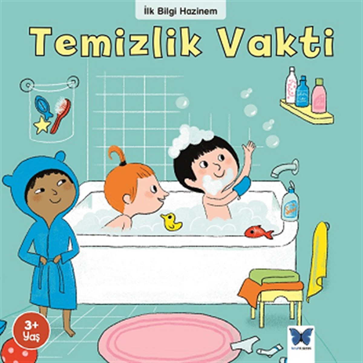 Temizlik Vakti - ilk Bilgi Hazinem