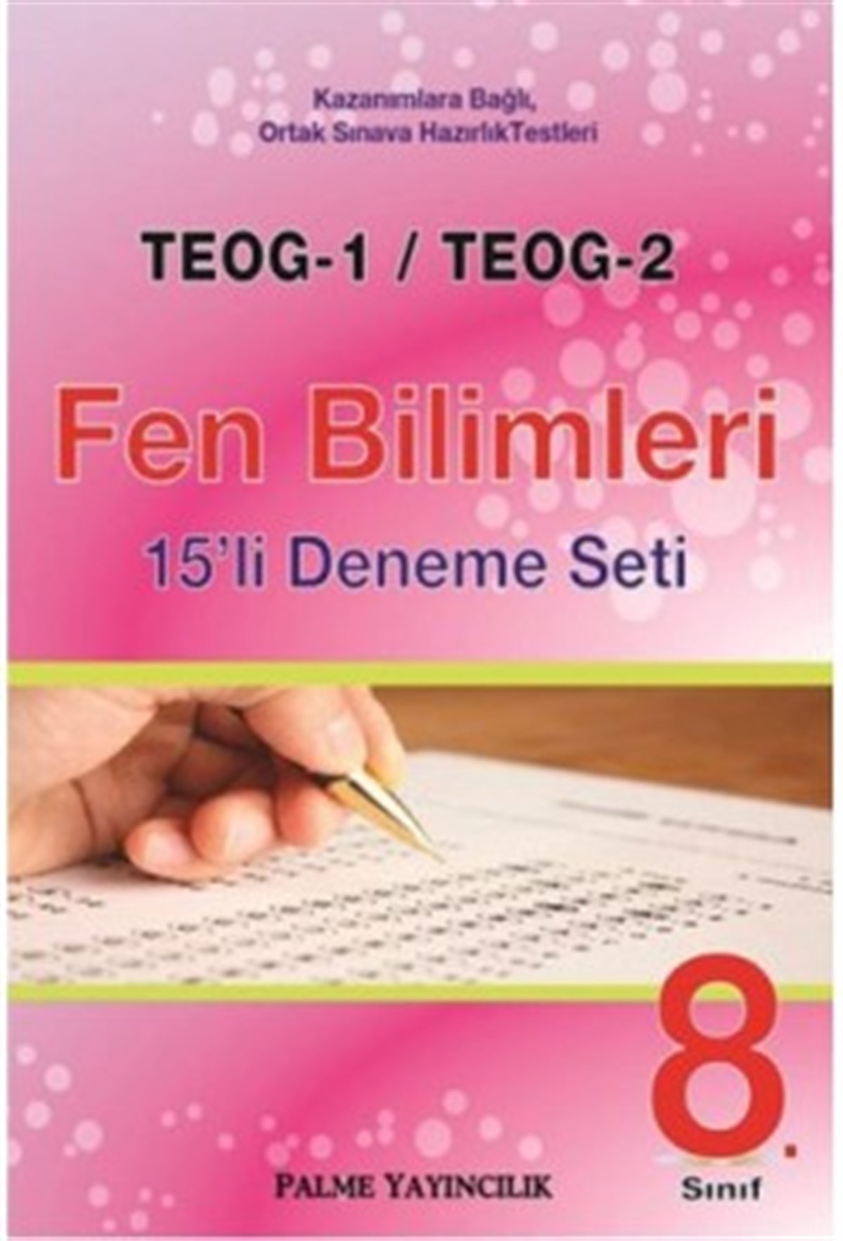 TEOG 1/ TEOG 2 Fen Bilimleri 15`li Deneme Seti