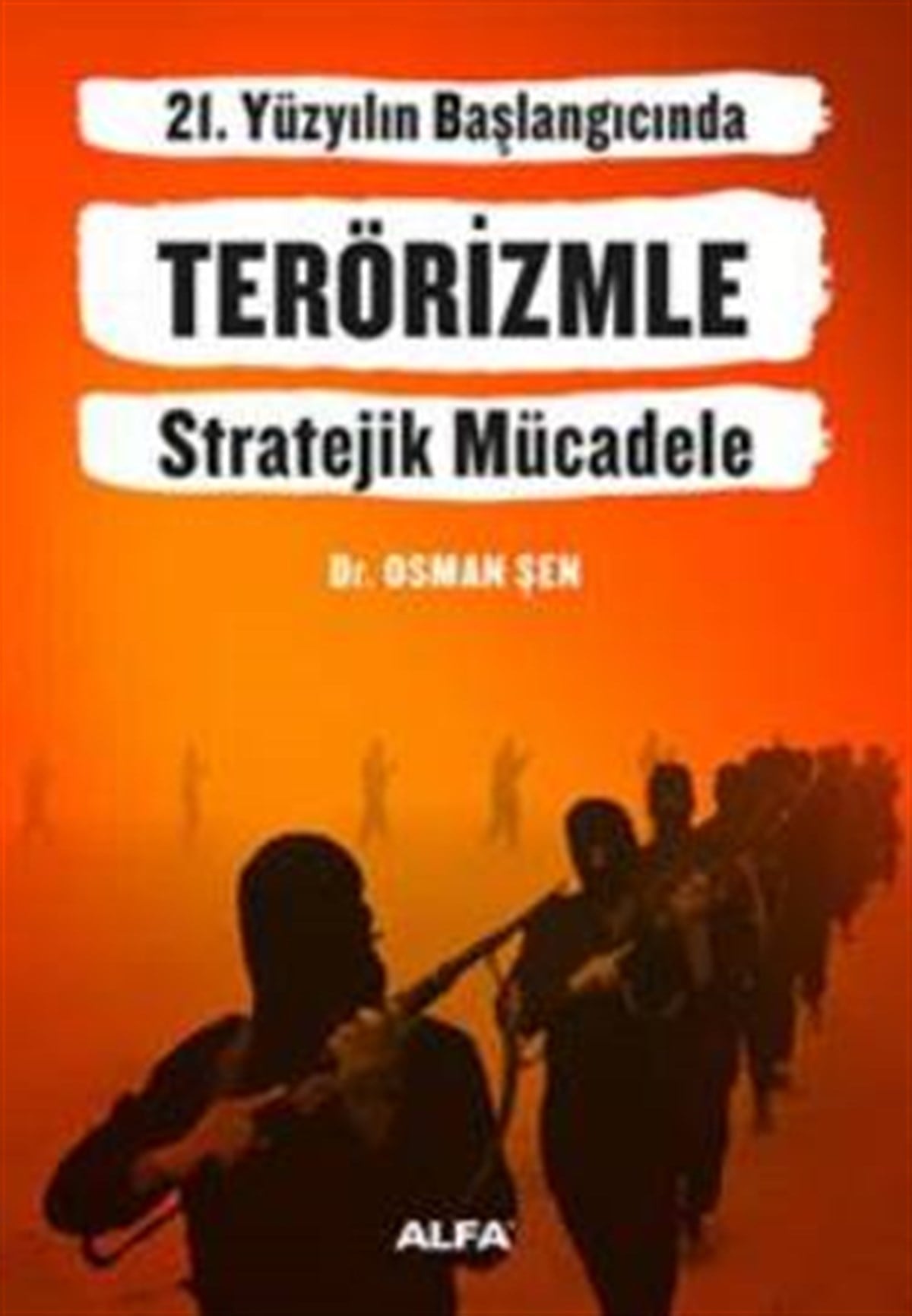 Terörizmle Stratejik Mücadele