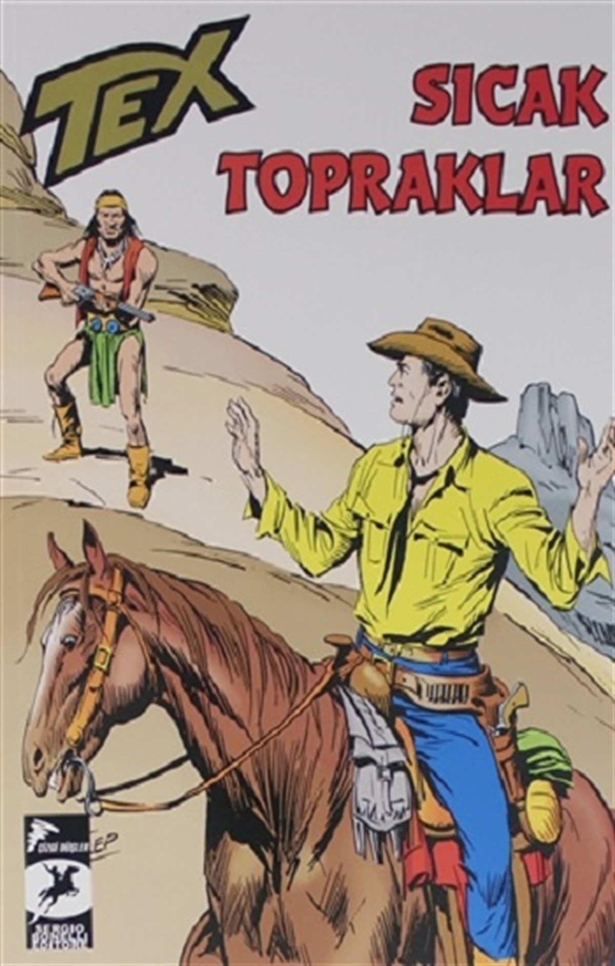Tex Klasik Seri 48: Sıcak Topraklar - Tehlikeli Soruşturma