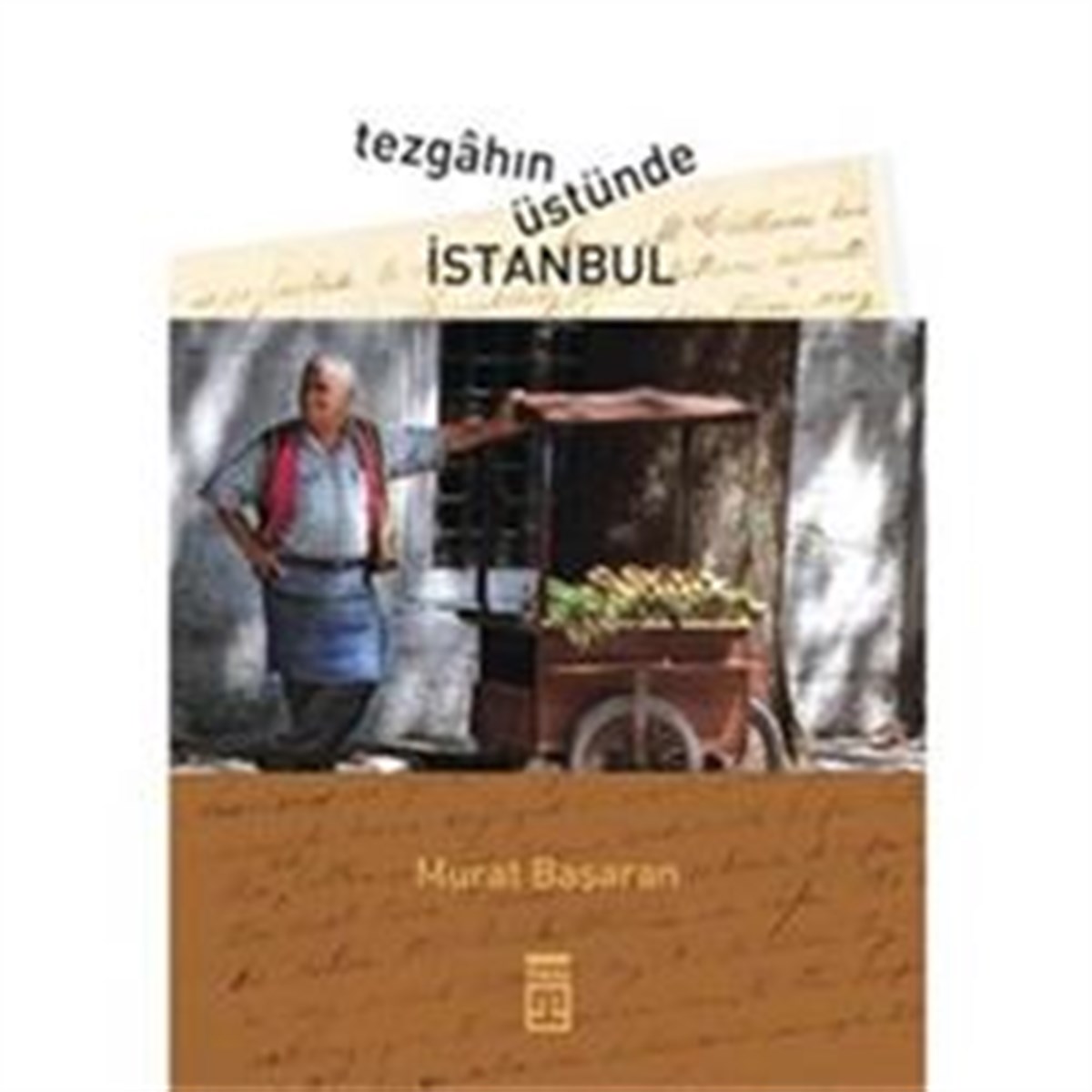 Tezgahın Üstünde İstanbul