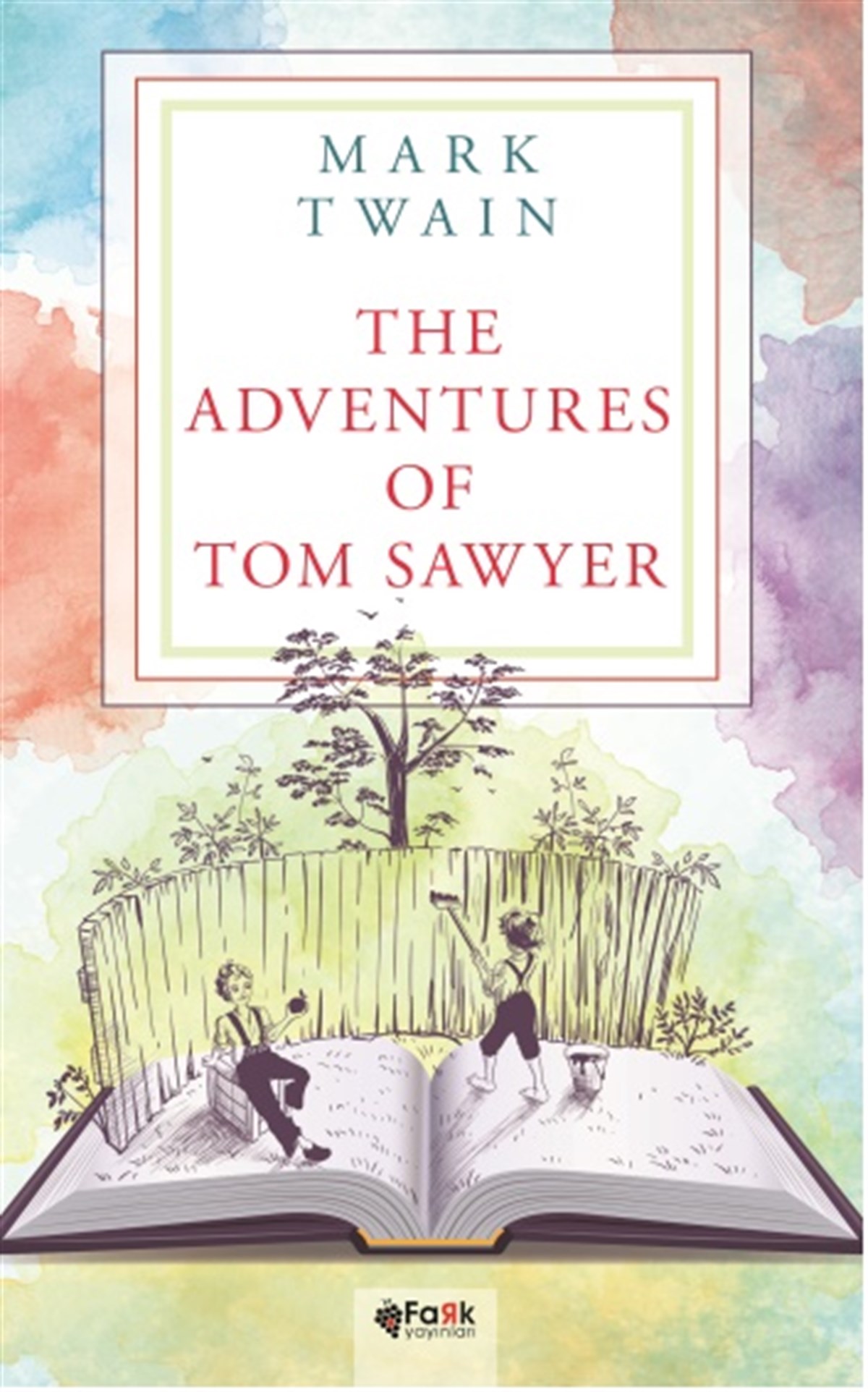 The Adventures of Tom Sawyer