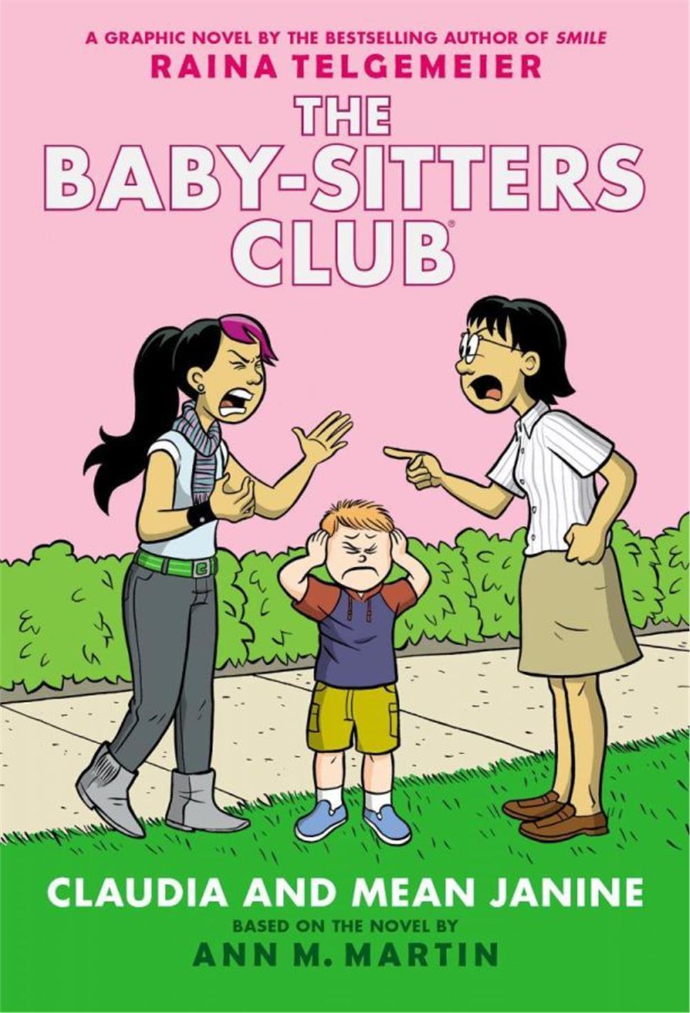 The Baby-Sitters Club Graphic Novel: Claudia and Mean Janine  #4