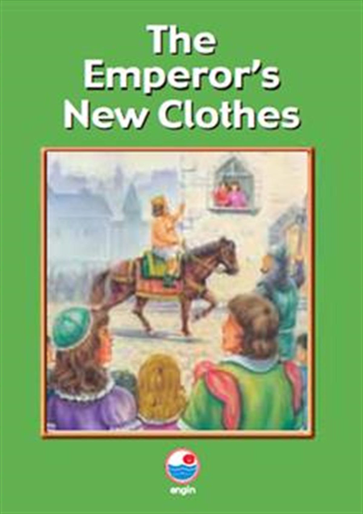 The EMperors Nwe Clothes Level C