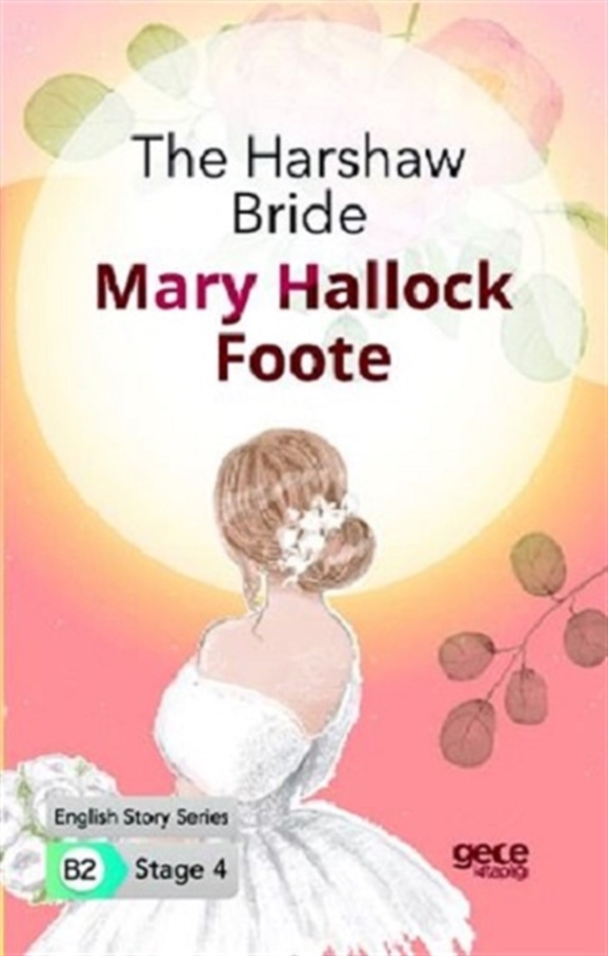 The Harshaw Bride