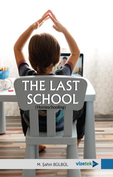 The Last School