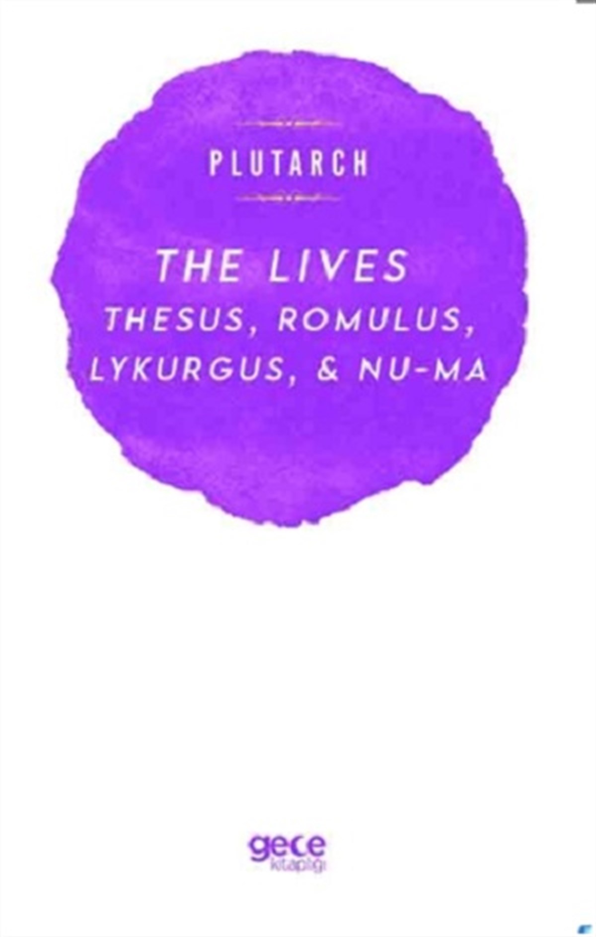 The Lives