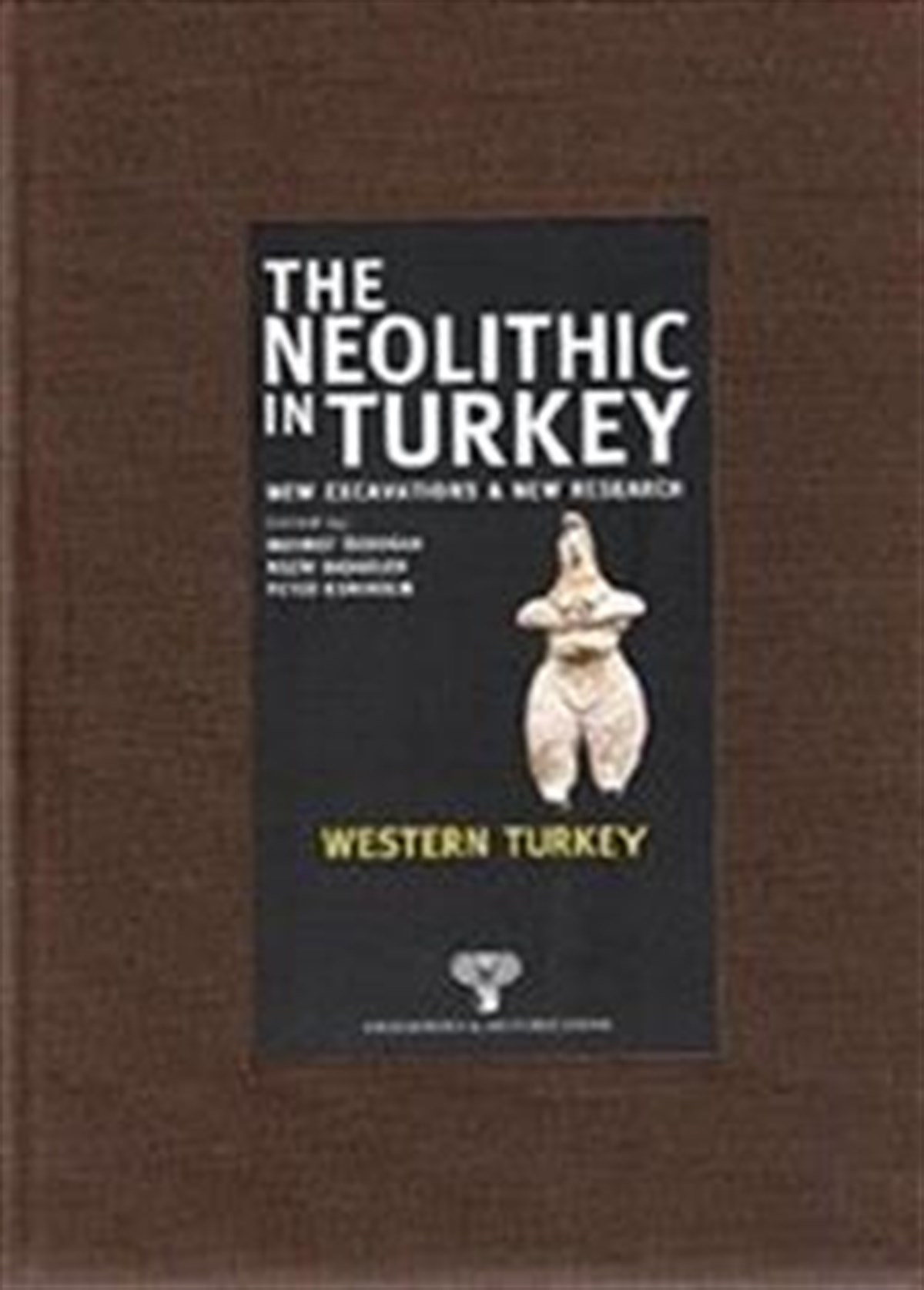 The Neolithic in Turkey - Western Turkey 4