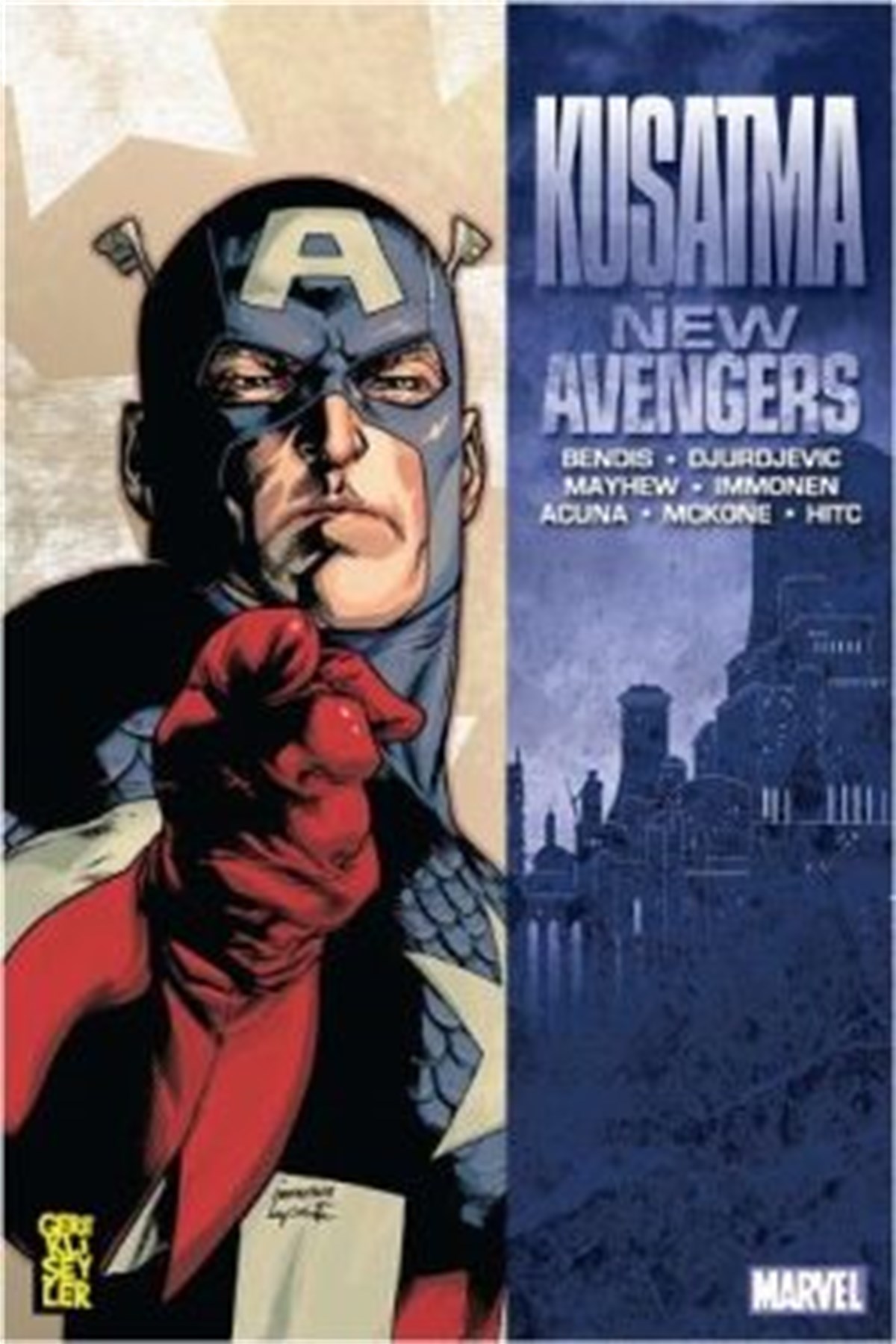 The New Avengers Cilt: 13 Kuşatma