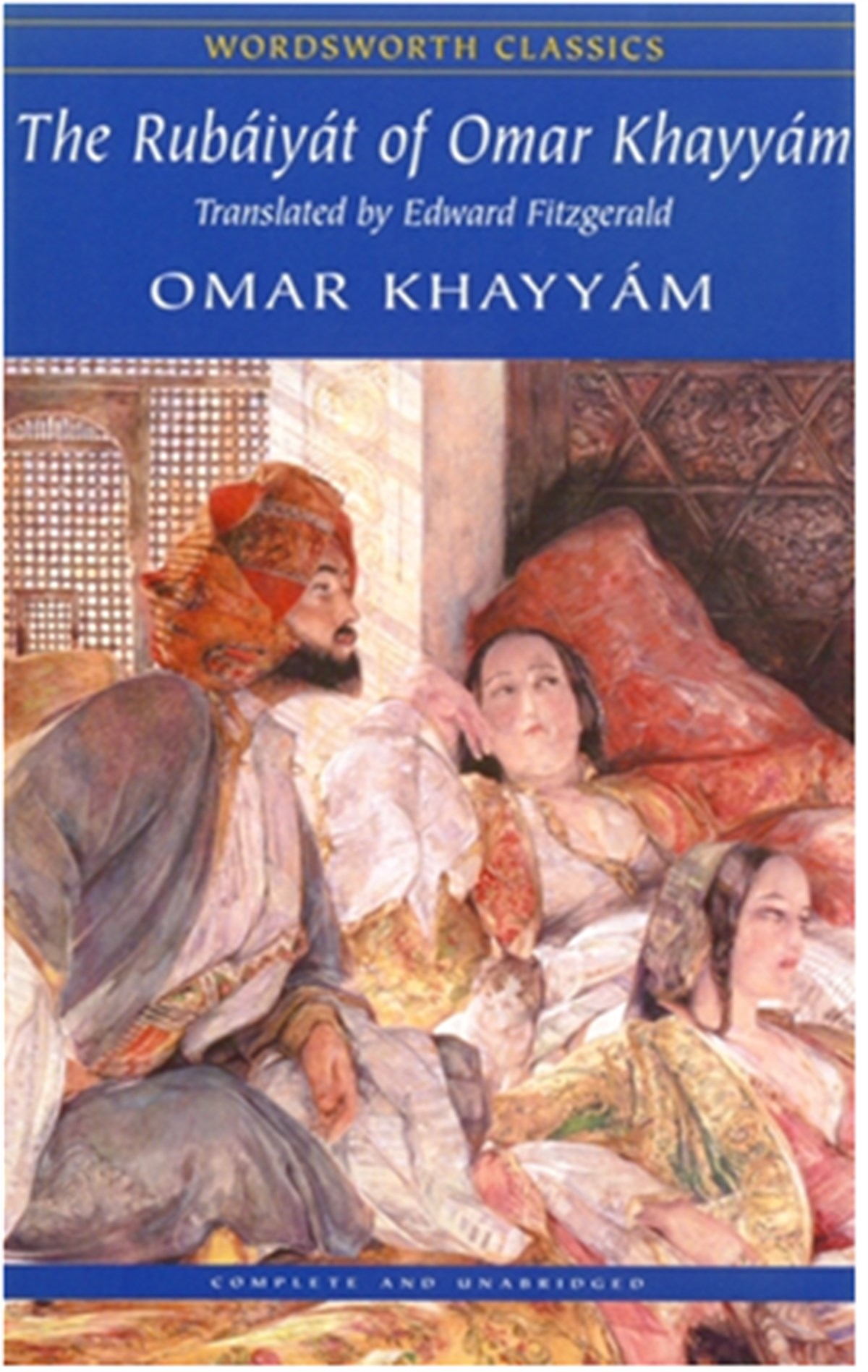 The Rubaiyat of Omar Khayyam