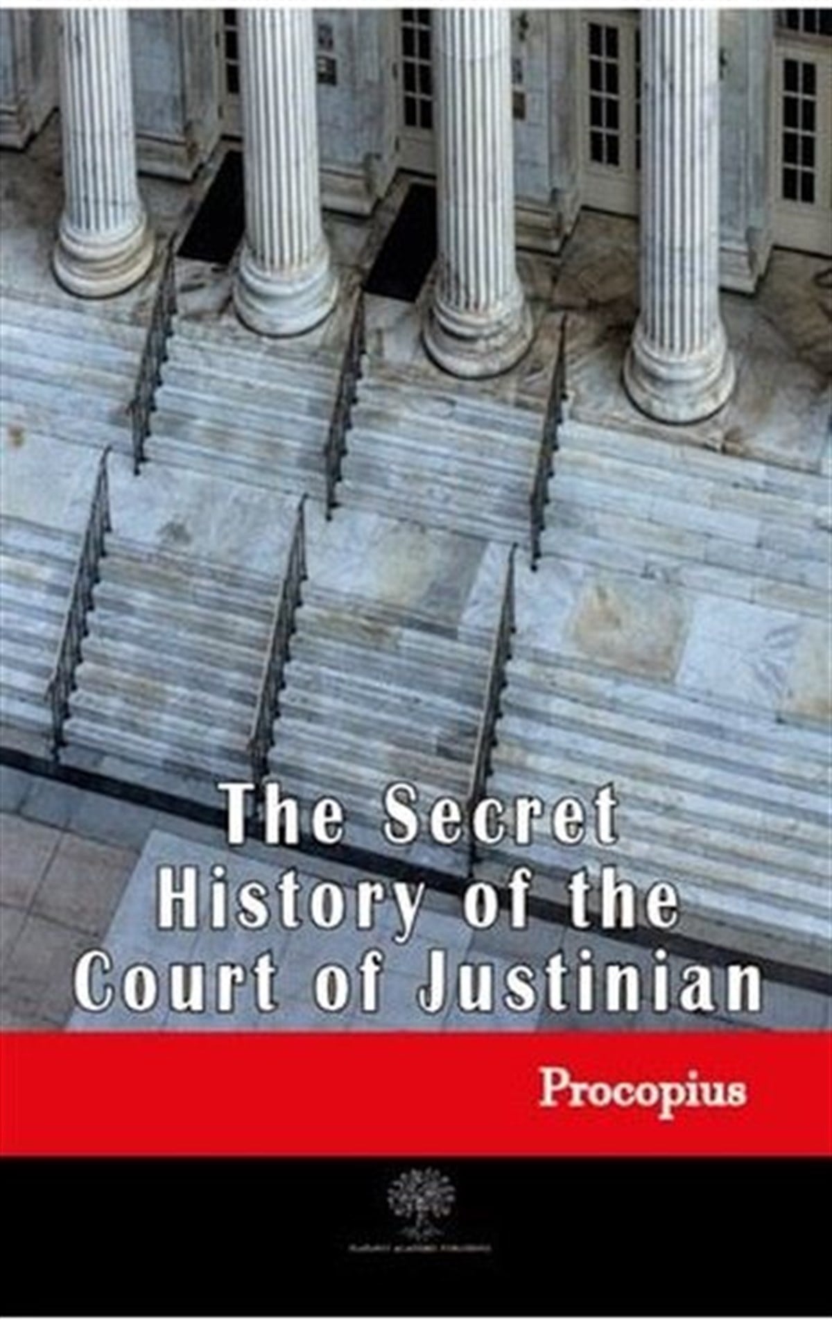 The Secret History of the Court of Justinian