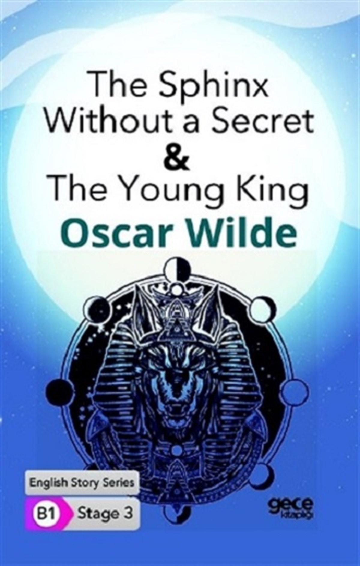 The Sphinx Without a Secret & The Young King