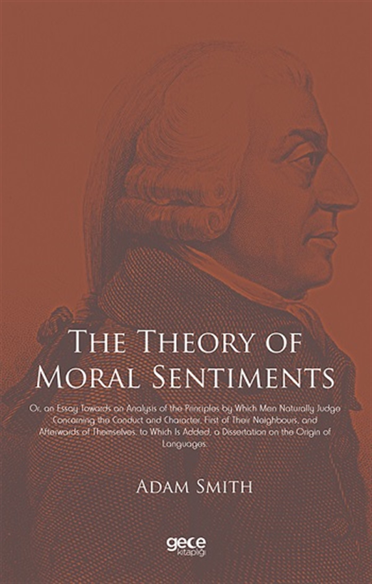 The Theory of Moral Sentiments