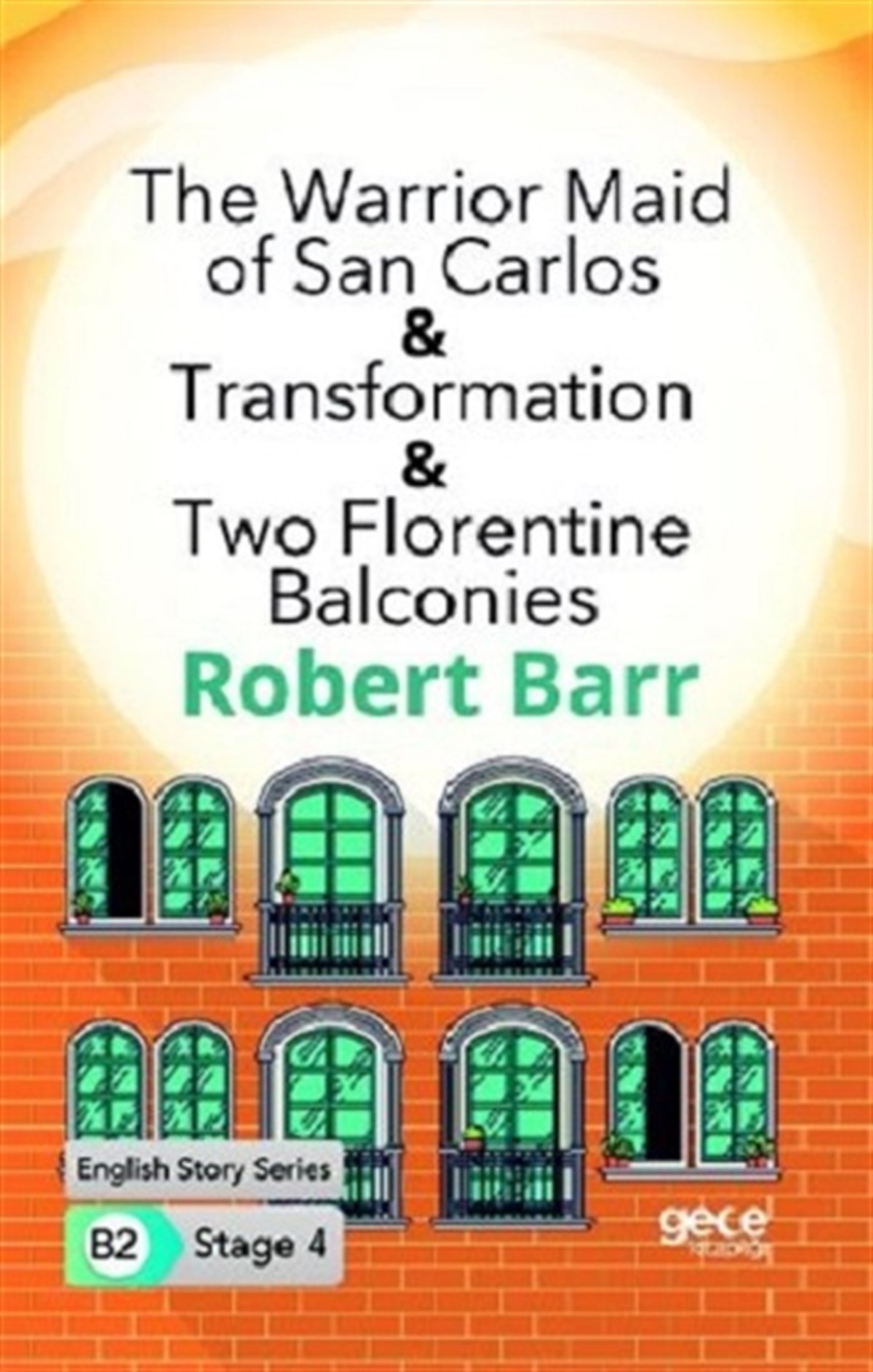 The Warrior Maid of San Carlos - Transformation - Two Florentine Balconies