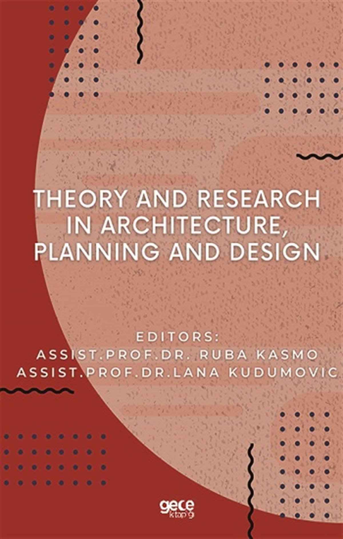 Theory and Research in Architecture, Planning and Design
