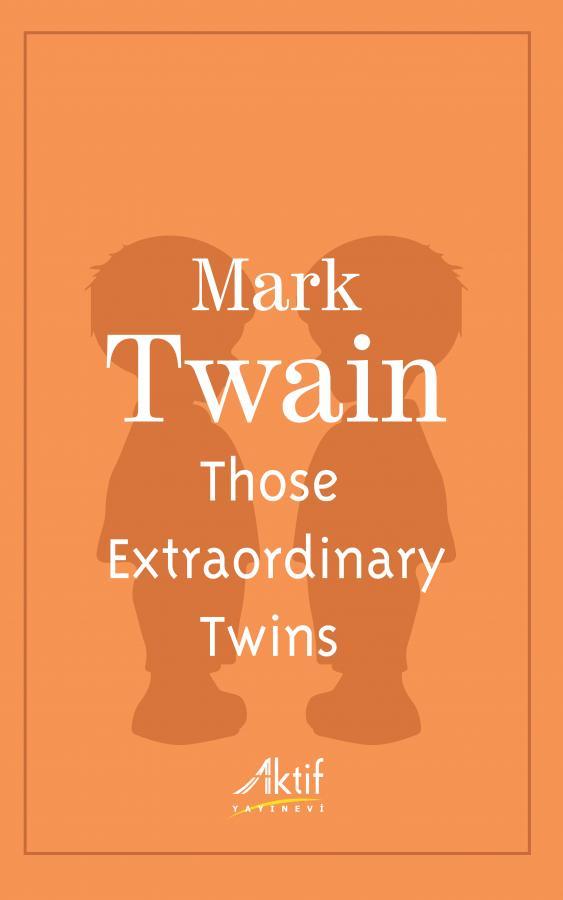Those Extraordinary Twins