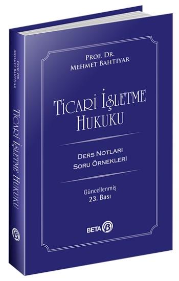 Ticari İşletme Hukuku;Ders Notları Soru Örnekleri
